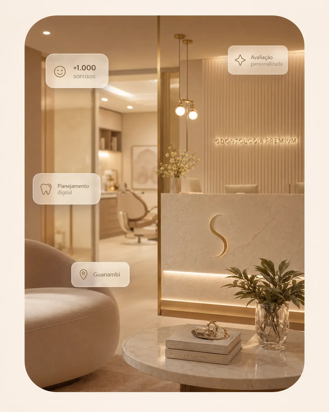 Ambiente premium da Sonríe Odontologia, com recepção elegante em tons bege e dourado.